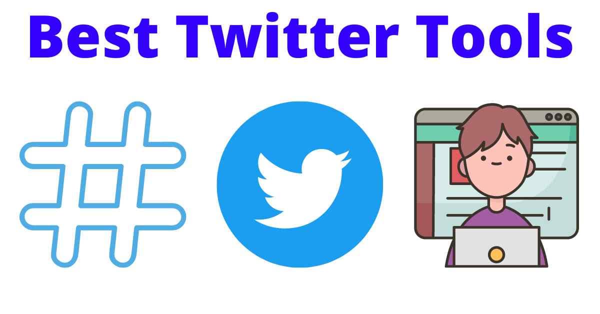 70+ Best Twitter Tools [Ultimate List for Influencers]